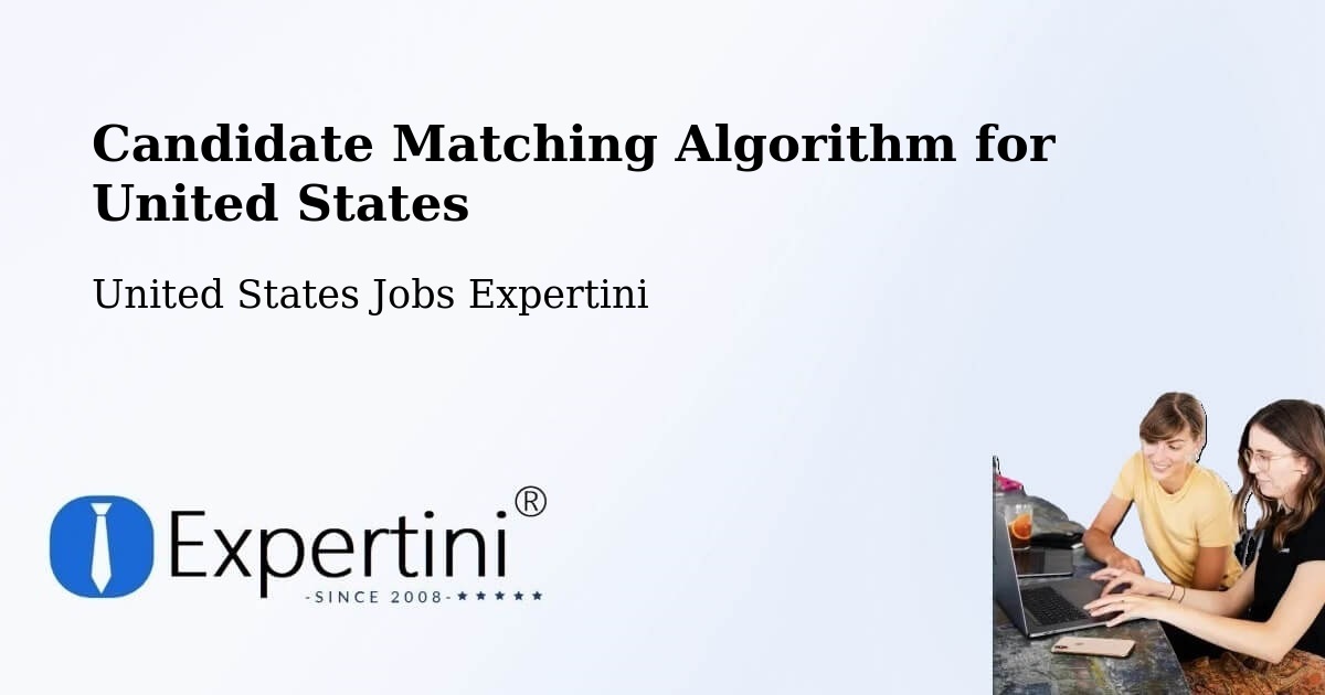 Candidate Matching Algorithm Overview – Herrin - United States Jobs Expertini
