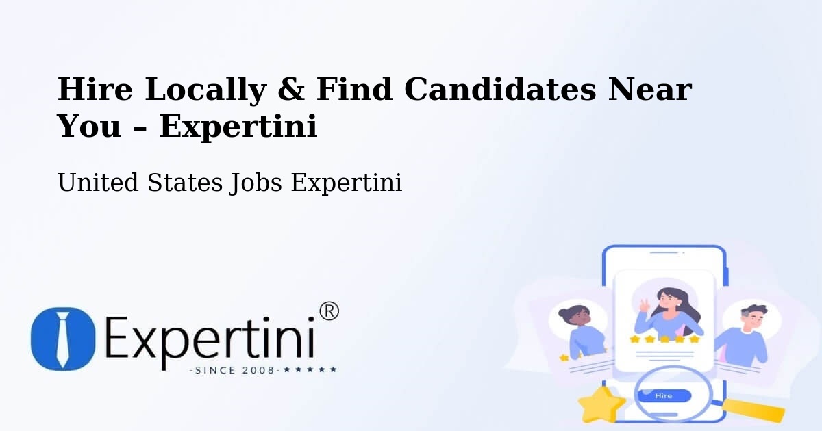 Hire Locally in Herrin – Find Qualified Candidates Near You - Herrin, United States Jobs Expertini